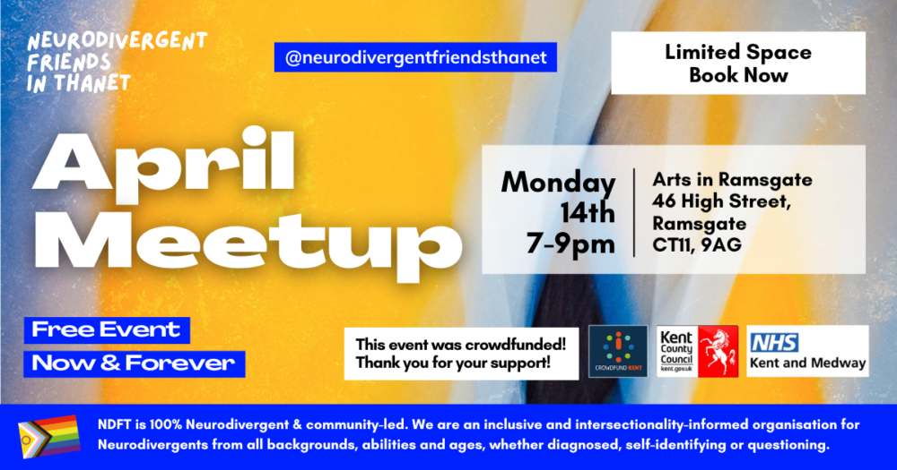 April 2025 Neurodivergent Friends Meetup in Ramsgate event flyer