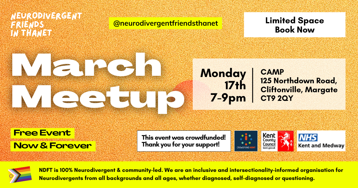 March 2025 Neurodivergent Friends Meetup in Margate event flyer